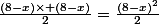 \frac{(8-x)\times (8-x)}{2}=\frac{(8-x)^2}{2}