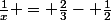 \frac{1}{x} = \frac{2}{3}- \frac{1}{2}