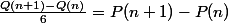 \frac{Q(n+1)-Q(n)}{6}=P(n+1)-P(n)