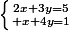\left\{2x+3y=5\atop x+4y=1\right