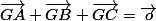 \vec{GA}+\vec{GB}+\vec{GC}=\vec{o}