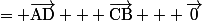 = \vec{\text{AD}} + \vec{\text{CB}} + \vec{0}
