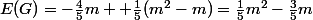 E(G)=-\frac{4}{5}m +\frac{1}{5}(m^2-m)=\frac{1}{5}m^2-\frac{3}{5}m