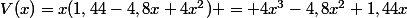 V(x)=x(1,44-4,8x+4x^2) = 4x^3-4,8x^2+1,44x