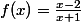 f(x)=\frac{x-2}{x+1}