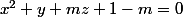 x^2+y+mz+1-m=0