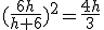 (\frac{6h}{h+6})^2=\frac{4h}{3}