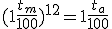 (1+\frac{t_m}{100})^{12} = 1+\frac{t_a}{100}