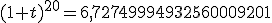(1+t)^{20}=6,72749994932560009201