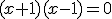 (x+1)(x-1)=0