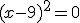 (x-9)^2=0