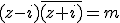(z-i)\overline{(z+i)}=m