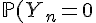 \Large{\mathbb{P}(Y_n=0)=1-(2p)^n