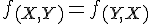 \Large{f_{(X,Y)}=f_{(Y,X)}