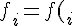 \Large{f_i=f(e_i)}