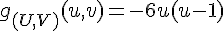 \Large{g_{(U,V)}(u,v)=-6u(u-1)