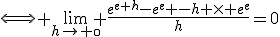 \Longleftrightarro \lim_{h\to \0} \frac{e^{e+h}-e^e -h \times e^e}{h}=0