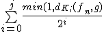 \bigsum_{i=0}^j\frac{min(1,d_{K_i}(f_n,g)}{2^i}