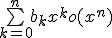\bigsum_{k=0}^n b_kx^k +o(x^n)