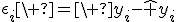 \epsilon_i\ =\ y_i-\hat y_i