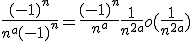 \frac{(-1)^n}{n^a+(-1)^n}=\frac{(-1)^n}{n^a}+\frac{1}{n^{2a}}+o(\frac{1}{n^{2a}}) \\  