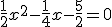 \frac{1}{2}x^2-\frac{1}{4}x-\frac{5}{2}=0