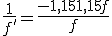\frac{1}{f'} = \frac{-1,15+1,15f}{f}