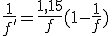 \frac{1}{f'} = \frac{1,15}{f} (1 - \frac{1}{f})