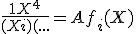 \frac{1+X^{4}}{(X+i)(...} = A + f_{i}(X)