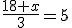 \frac{18+x}{3}=5