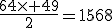 \frac{64\times 49}{2}=1568