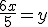\frac{6x}{5} = y