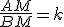 \frac{AM}{BM}=k