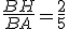 \frac{BH}{BA}=\frac{2}{5}