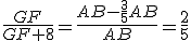 \frac{GF}{GF+8}=\frac{AB-\frac{3}{5}AB}{AB}=\frac{2}{5}