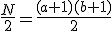 \frac{N}{2}=\frac{(a+1)(b+1)}{2}