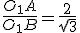 \frac{O_1A}{O_1B}=\frac{2}{\sqrt{3}}