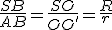 \frac{SB}{AB}=\frac{SO}{OO'}=\frac{R}{r}