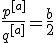 \frac{p^{[a]}}{q^{[a]}}=\frac{b}{2}
