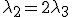 \lambda_2=2\lambda_3