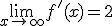 \lim_{x\to +\infty}f'(x)=2