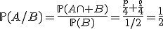 \mathbb{P}(A/B)=\frac{\mathb{P}(A\cap B)}{\mathb{P}(B)}=\frac{\frac{p}{4}+\frac{q}{4}}{1/2}=\frac{1}{2}
