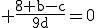 \rm \frac{8+b-c}{9d}=0