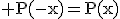 \rm P(-x)=P(x)