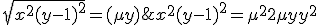 \sqrt{x^2 + (y-1)^2}=(\mu+y);x^2 + (y-1)^2 =\mu^2+2\mu y+y^2;