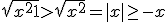 \sqrt{x^2+1}>\sqrt{x^2} = |x|\geq -x