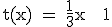 \textrm t(x) = \frac{1}{3}x + 1