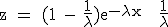 \textrm z = (1 - \fra{1}{\lambda})e^{-\lambda x} + \fra{1}{\lambda}