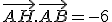 \vec{AH}.\vec{AB} = -6