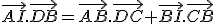 \vec{AI}.\vec{DB}=\vec{AB}.\vec{DC}+\vec{BI}.\vec{CB}
